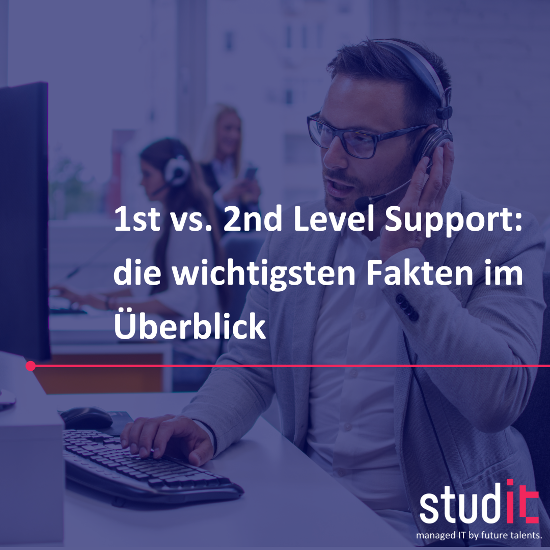 1st vs. 2nd Level Support