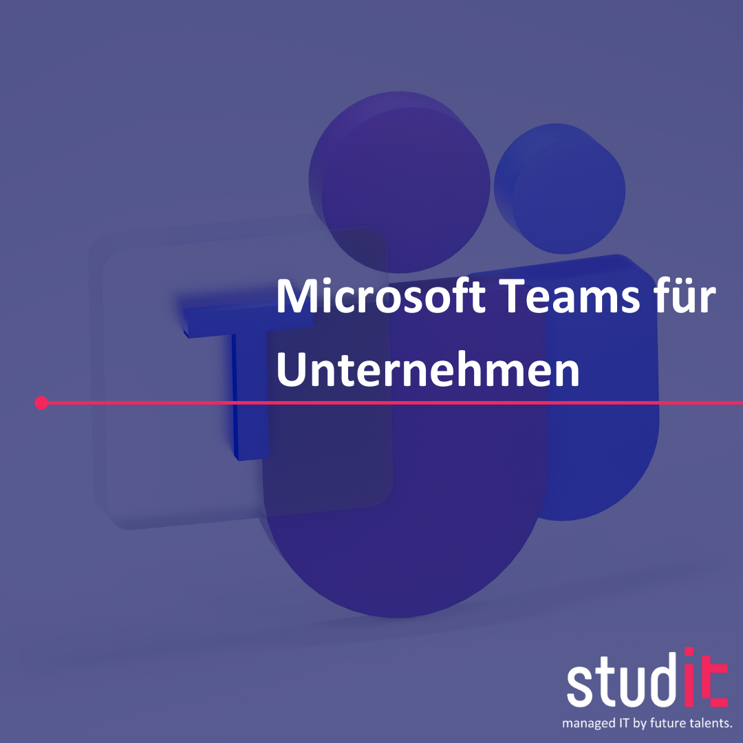 Microsoft Teams für Unternehmen