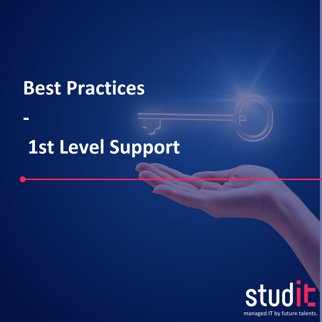 Best Practices für einen outgesourcten 1st Level Support